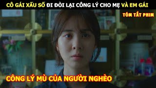 [Review Phim] Công Lý Mù Của Người Nghèo | Review Phim Hàn Hot