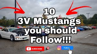 TEN 3v Mustangs you should Follow.