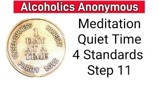 @AA100011 - Meditation / Quiet Time / 4 Absolutes / Standards  / Step 11 / 2 Way - 3 Way Prayer