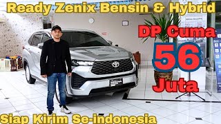 Paling Murah Disini!!! Bayar 56 Juta Bawa Pulang Toyota Zenix Bensin & Hybrid