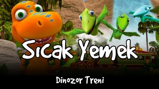 Dinozor Treni - Sıcak Yemek - Bölüm 5 - TRT Çocuk - Türkçe İzle