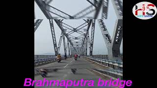 Guwahati ka Brahmaputra bridge