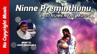 Ninne Preminthunu Instrumental #instrumental #christiansongs #jesus #chistian #davidbrainardg