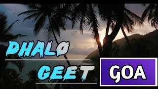 Dhalo geet | traditional folk dance of goa