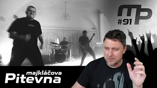 Majkláčova pitevna #91