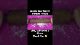 Ramzan Special Frozen Paratha Recipe #shorts