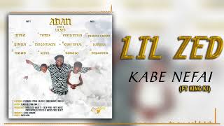 LIL ZED feat KING KJ-Kabe ne fai (SON)