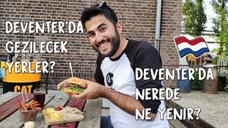 Deventer'da Gezilecek Yerler ve Deventer'da Nerede Ne Yenir?