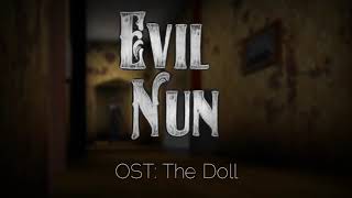 Evil Nun OST | The Doll