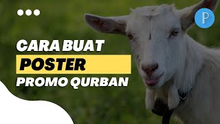 Cara Mudah Buat Poster Promo Hewan Qurban di PixelLab - FREE PLP