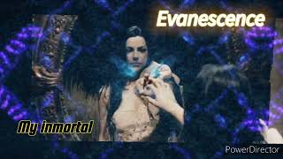 My inmortal - Evanescence 🇪🇦