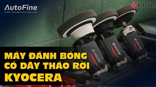 Máy đánh bóng ô tô có dây tháo rời Kyocera | AutoFine Vietnam