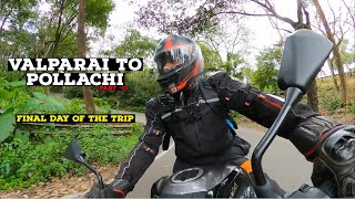 FINAL DAY OF THE TRIP 🥺Valparai to Pollachi 😍Down hill bike ride 🔥Superbike Z900 Zx10R