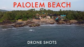 South Goa - Palolem beach Drone view | Batasari travel tales