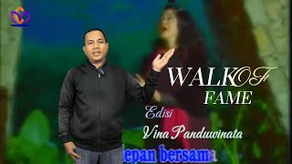 WALK OF FAME EDISI VINA PANDUWINATA