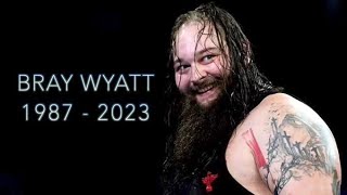 RIP Bray Wyatt August 24 2023