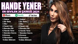 Hande Yener En Sevilen Şarkıları ~ Tüm Zamanların En Güzel Şarkıları