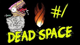 Dead Space - Chapter 1-2 [CAKE MODE]