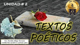 4° SEC  UNIDAD # 2 TEXTOS POÉTICOS