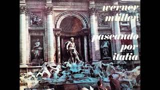 WERNER MULLER - PASEANDO POR ITALIA [LP]