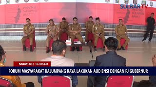 FORUM MASYARAKAT KALUMPANG RAYA LAKUKAN AUDIENSI DENGAN PJ GUBERNUR