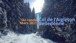 Ski rando:  Col de l'Aigleton 2266m (Massif de Belledonne)