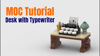 How to build Desk with Typewriter - Tutorial Lego MOC