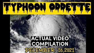 TYPHOON ODETTE ACTUAL VIDEO COMPILATION DECEMBER 16, 2021