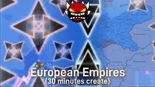 European Empires 100% (30 minutes create)