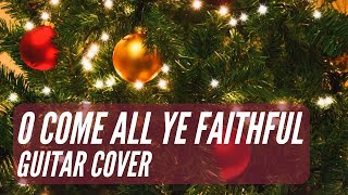 Xmas carols for guitar new 2020 | Xmas carols for guitar O come all ye faithful | The Guitarbaba