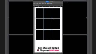 Split Shape in Multiple Shapes in Indesign | #shorts