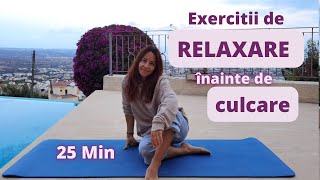 25 Min Exercitii de RELAXARE inainte de somn