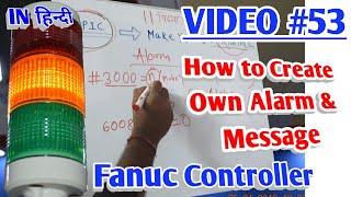 How to make Alarm and Message on Fanuc CNC machine learn CNC programming in Hindi and English