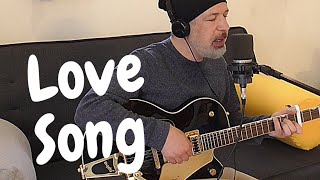 Lovesong - Tal Shachar (Cover)