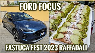 Fastuca Fest 2023 a Raffadali con FORD FOCUS by Virauto