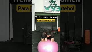 treino de abdomen #treinodeforça #futebol #abdomen