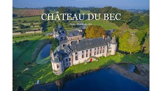 Château du Bec | Saint-Martin-du-Bec