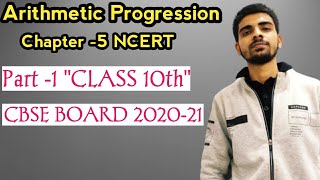 Arithmetic Progression Class10 | Chapter 5 Ncert Class 10 | CBSE BOARD 2020-21