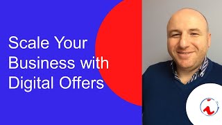 Scale Your Business with Digital Offers