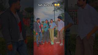 sᴀʜɪ ᴋᴀʜᴀ ɴᴀ ᴅᴏsᴛᴏ 😆😜…. #shorts #shortfeed #youtubeshorts #relatable #viral