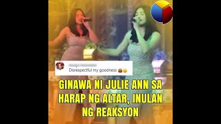 Ginawa ni Julie Anne sa harap ng altar, inulan ng reaksyon