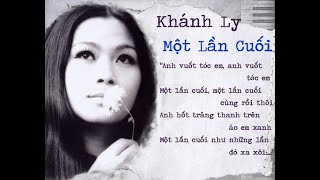 Một Lần Cuối - Khánh Ly (thâu trước 1975)