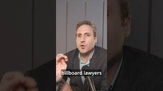 The Truth About Billboard Lawyers