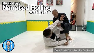 Narrated Rolling: Half Guard Sweeps and subs