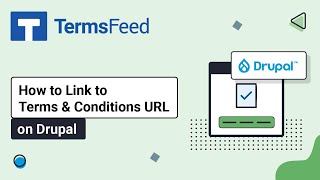 How to Link to Terms and Conditions URL on Drupal (10.3.5)