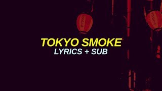 Cage The Elephant – Tokyo Smoke Lyrics + Sub