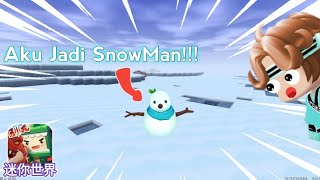 Cara Menjadi SnowMan & Penjelasan lebih lanjut tentang SnowMan - Mini World Creata | Mr Mini