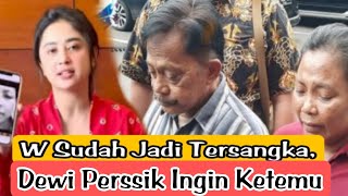 📽️W Sudah Jadi Tersangka, Dewi Perssik Ingin Ketemu