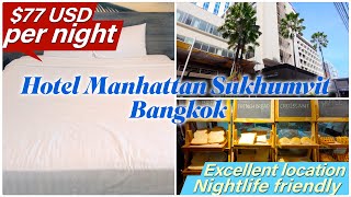 Perfect location for sightseeing, shopping, and nightlife, Hotel Manhattan Sukhumvit Bangkok