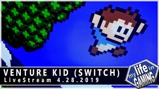 Venture Kid (Nintendo Switch) :: LIVE STREAM